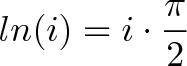 \displaystyle{ln(i) = i \cdot \frac{\pi}{2}} \displaystyle{ln(i) = i \cdot \frac{\pi}{2}}