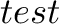 \displaystyle{ test }